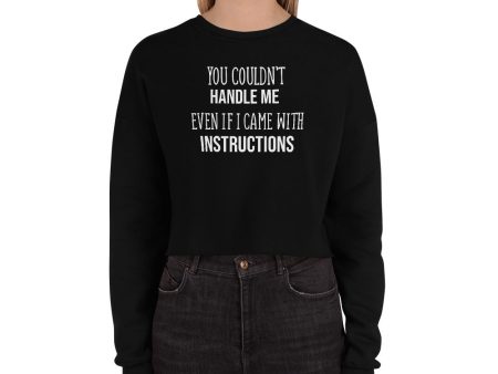 Crop Sweatshirt (Can t Handle Me) Discount