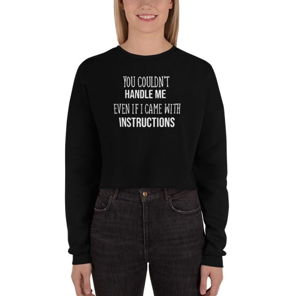 Crop Sweatshirt (Can t Handle Me) Discount